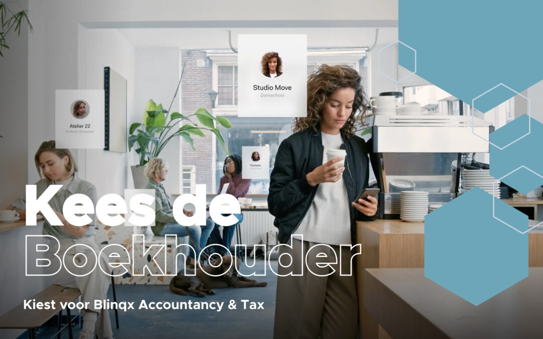 Kees de Boekhouder kiest voor Blinqx Accountancy & Tax als nieuwe partner voor fiscale aangifte