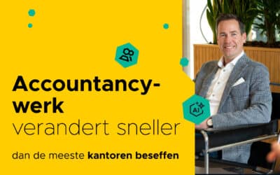 Accountancywerk verandert sneller dan de meeste kantoren beseffen